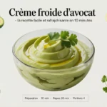 Crème d'Avocat : La Recette Facile et Rafraîchissante en 10 Minutes